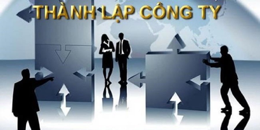 Cách Thành Lập Công Ty Nhanh Chóng